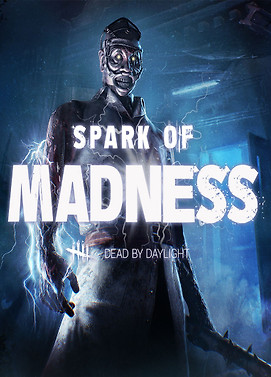 Dead by Daylight Spark of Madness