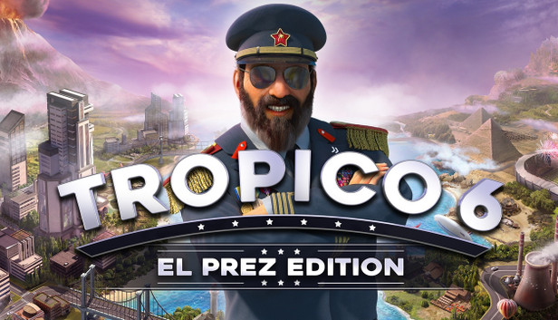 tropico-6-el-prez-edition-el-prez-edition-pc-game-steam-europe-cover